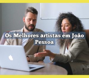 Os Melhores artistas em João Pessoa