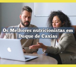 Os Melhores nutricionistas em Duque de Caxias